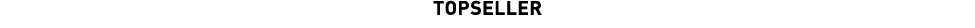 Topseller