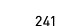 241