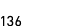 136