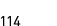 114
