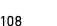 108