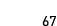 67