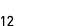 12