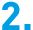 2.