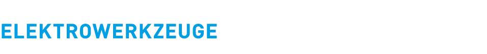 Elektrowerkzeuge