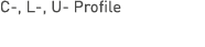 C , L , U Profile