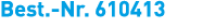 Best. Nr. 610413