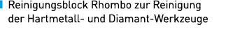 ￼ Reinigungsblock Rhombo zur Reinigung der Hartmetall und Diamant Werkzeuge